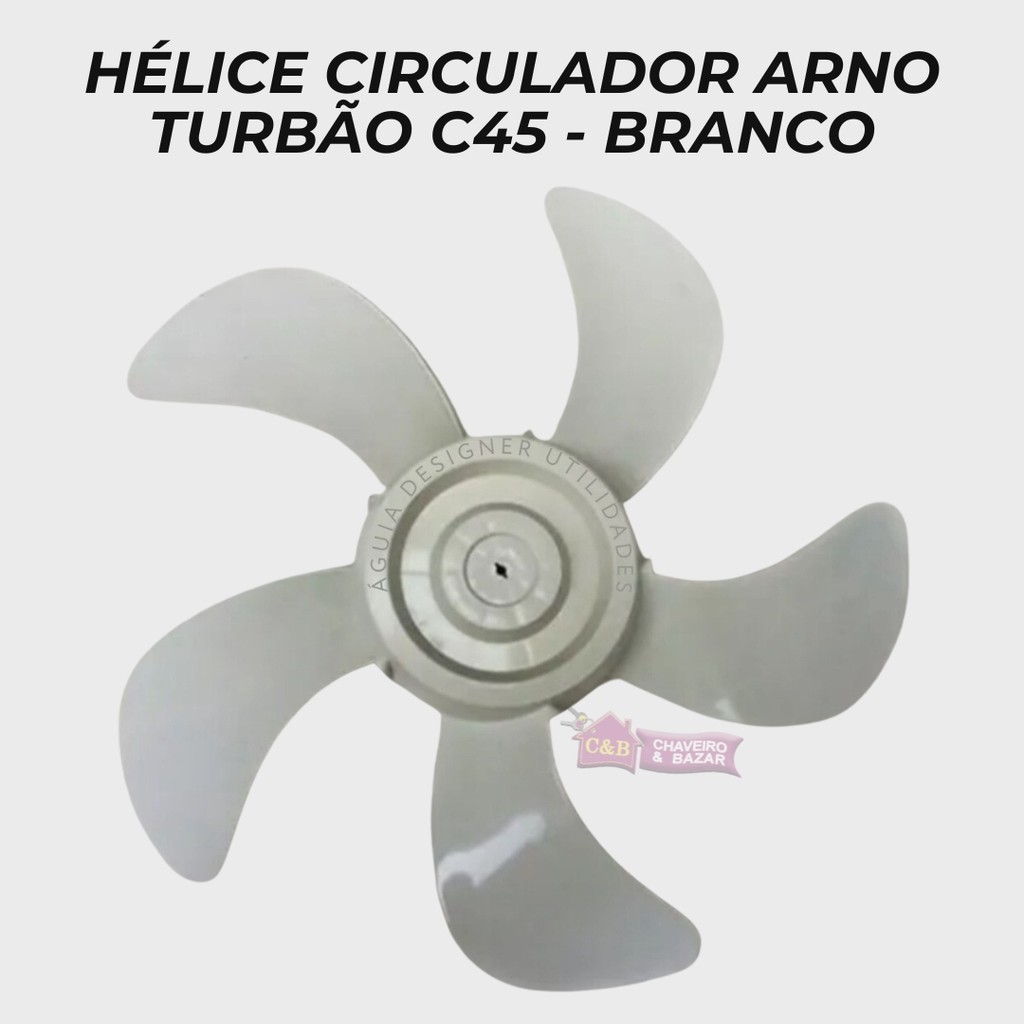 Hélice Circulador Arno Turbão C45 Branco