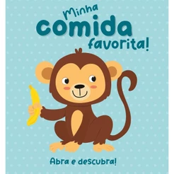 Abra e Descubra! | Minha Comida Favorita