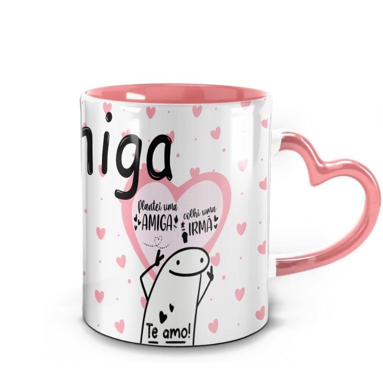 Caneca Amiga - Alça coração rosa - Presente Para Amiga, Plantei uma amiga, colhi uma irmã! Te amo! em Oferta na Shopee