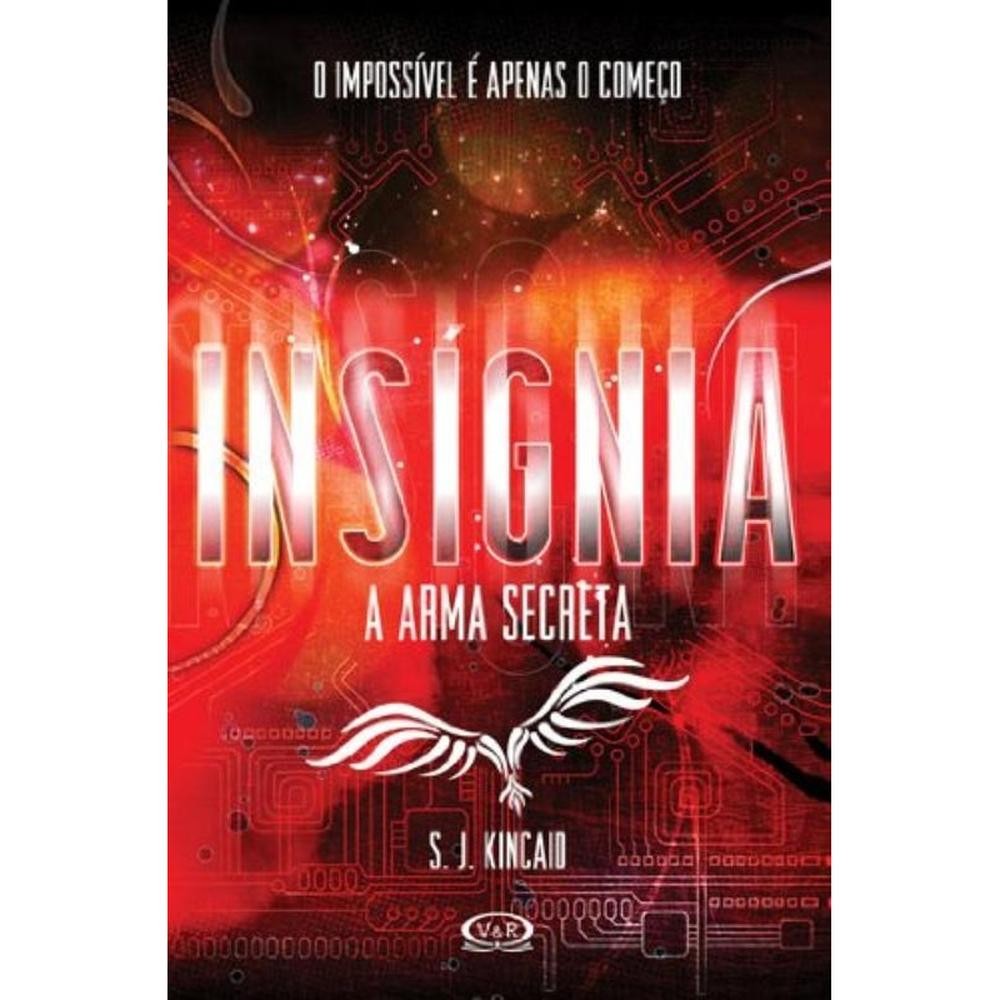 Capa do livro Insígnia: a arma secreta