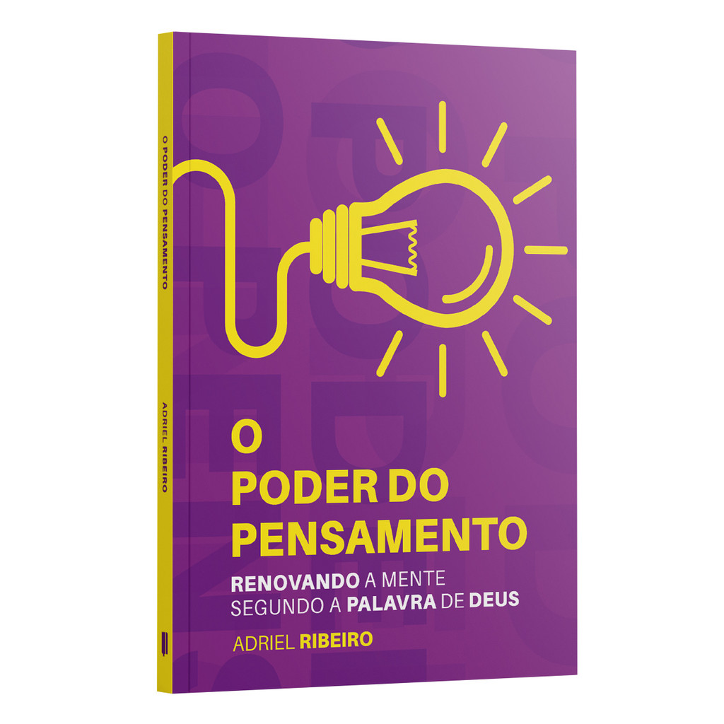 O poder do pensamento: renovando a mente segundo a Palavra de Deus | Adriel Ribeiro em Oferta na Shopee
