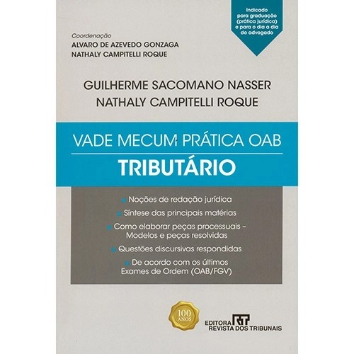 Vade Mecum Pratica Oab Tributario - Nasser autor Guilherme Sacomano Nasser / Nathaly Campitelli Roque