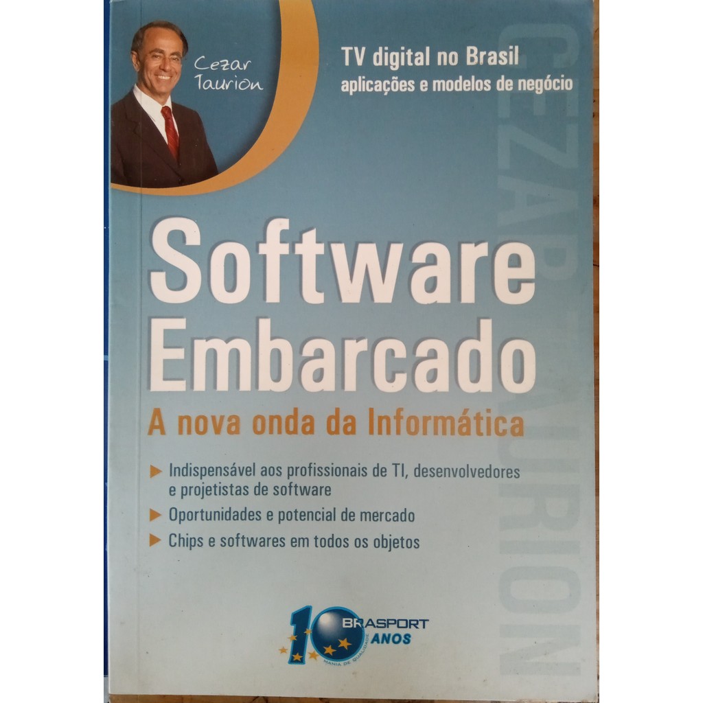 LIVRO, SOFTWARE EMBARCADO, A NOVA ONDA DA INFORMÁTICA, CEZAR TAURION