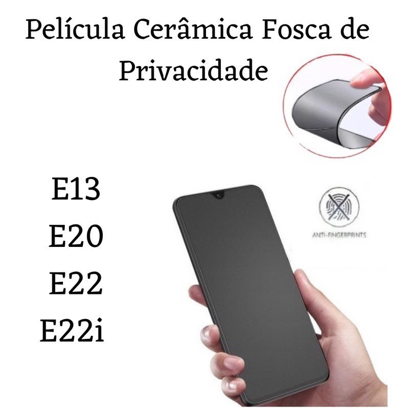 Kit Película Cerâmica Fosca Privacidade Para Motorola Moto E13 / E20 / E22 / E22i