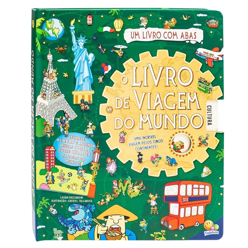 Livro De Viagem Pelo Mundo Com Abas Educativas Que Leva Crianças a Conhecer Países, Culturas e Tradições - Todolivro
