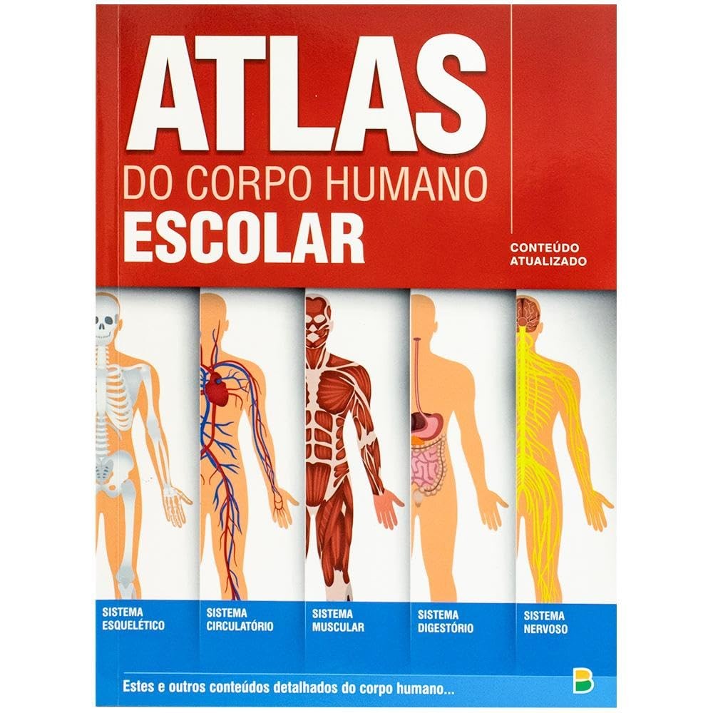 Livro Didático Atlas Escolar do Corpo Humano - Atualizado Ensino Fundamental
