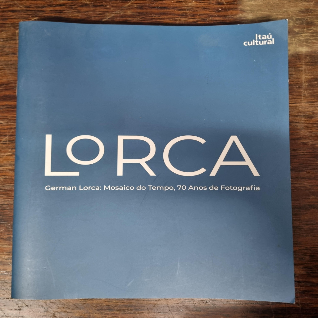 German Lorca: Mosaico do tempo, 70 anos de fotografia autor Itaú Cultural