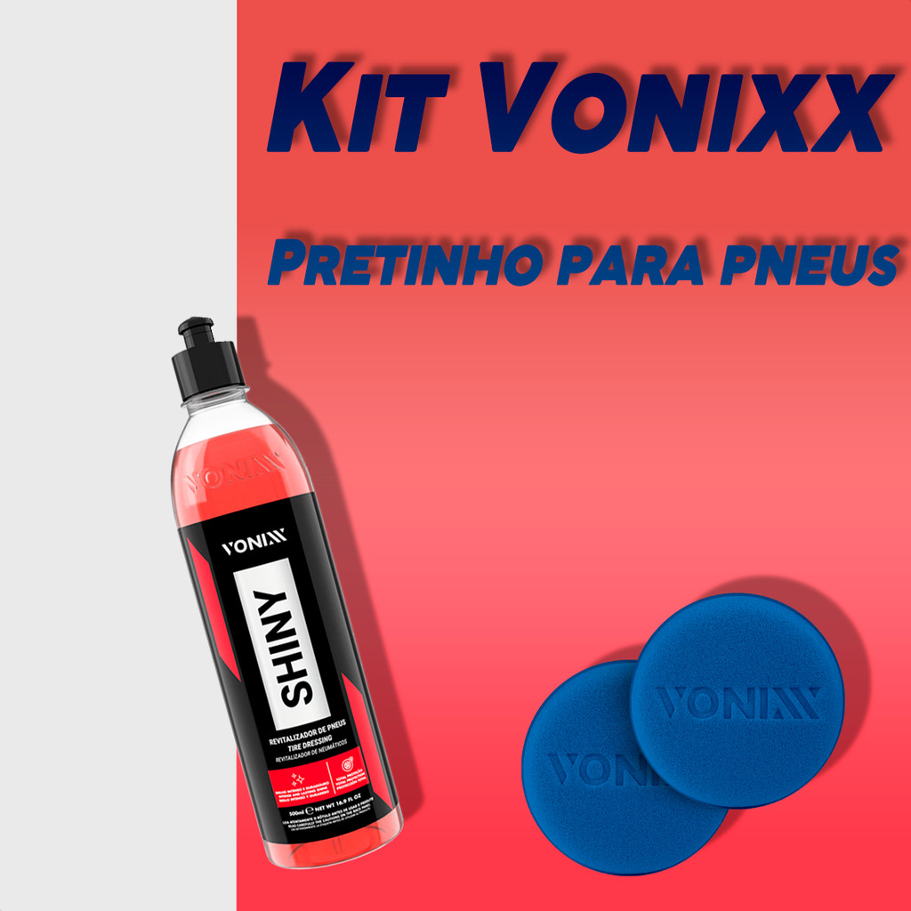 Kit Pretinho para Pneu Vonixx 2 Aplicador Espuma + Shiny em Oferta na Shopee