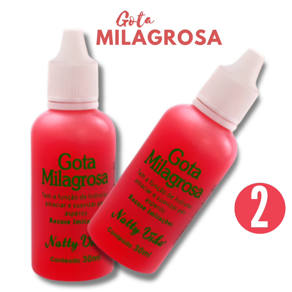 Kit 2 Gota Milagrosa Naty Vida 30ml Elimina rachaduras nos pés em Oferta na Shopee