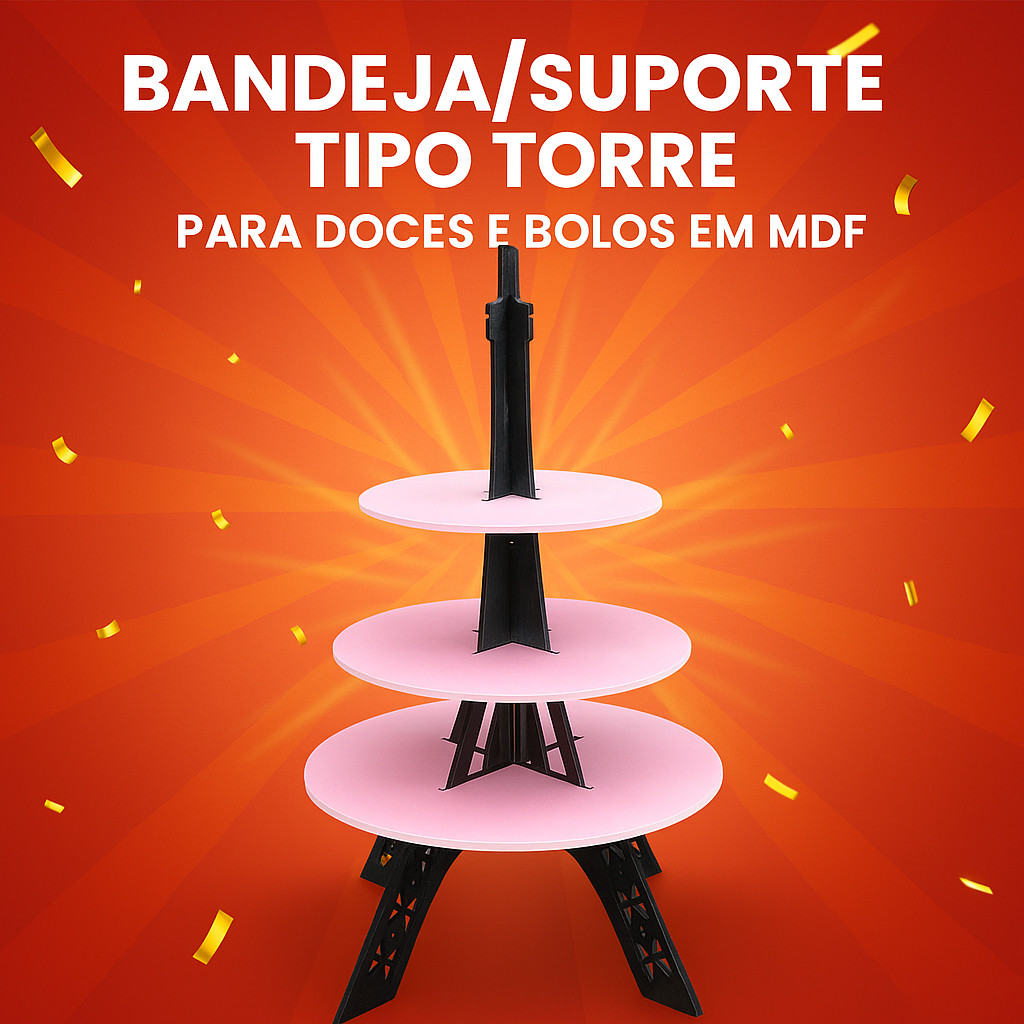 Bandeja Suporte Torre 3 Andares MDF Cru Doces Cupcake Bolo Festa Casamento Aniversário Corte Laser