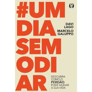 #UM DIA SEM ODIAR DESCUBRA COMO O PERDÃO PODE MUDAR A SUA VIDA em Oferta na Shopee