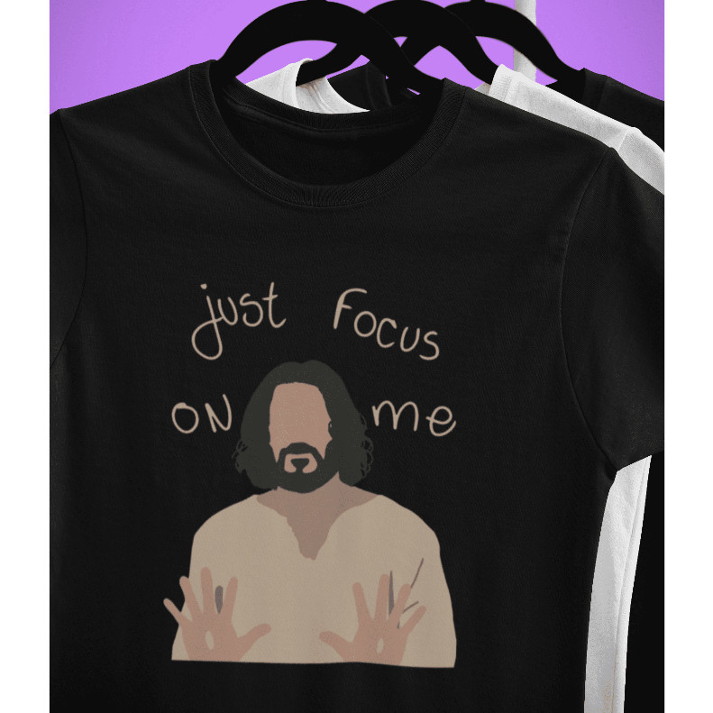 Camiseta Camisa Jesus Just Focus On Me The Chosen Algodão Unissex