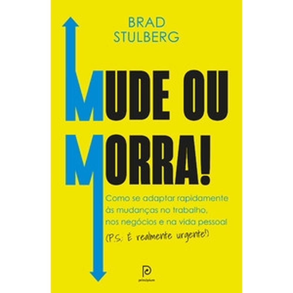 Capa do livro Mude ou morra!