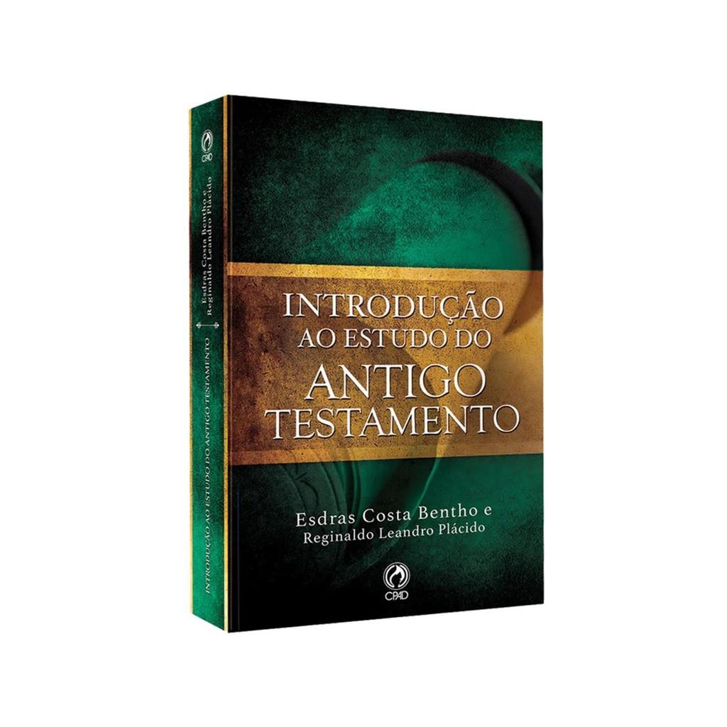 Introdução ao Estudo do Antigo Testamento | Esdras Costa Bentho e Reginaldo Leandro Plácido - Books & Magazines