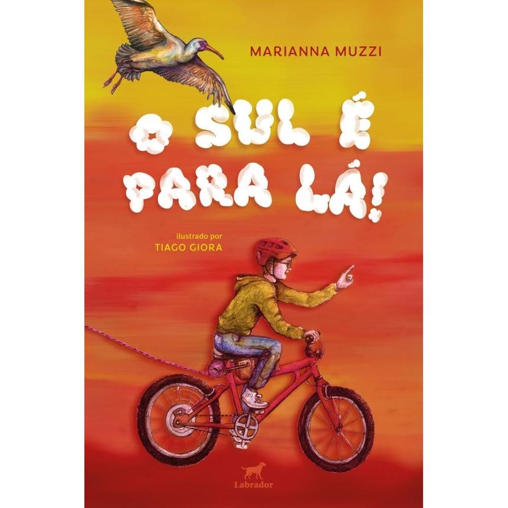 Capa do livro O sul é para lá