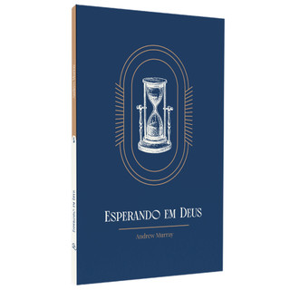Esperando em Deus | Exclusivo | Andrew Murray em Oferta na Shopee