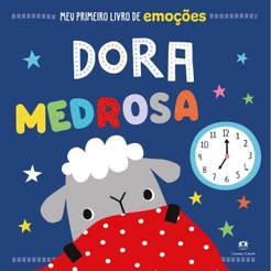 Livro Literatura infantil Dora Medrosa