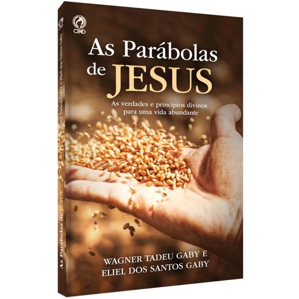 As Parábolas De Jesus | Wagner Tadeu e Eliel Dos Santos Gaby