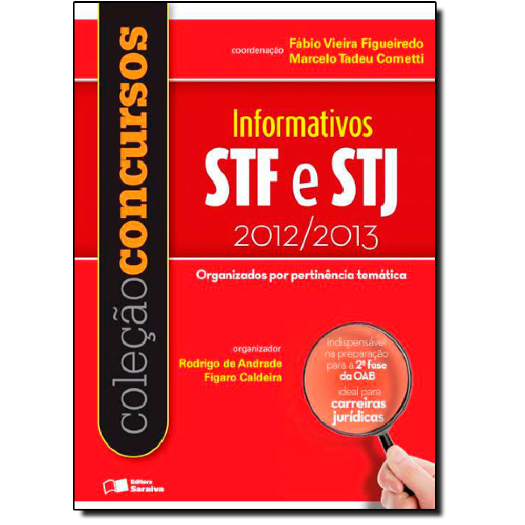 Informativos STF e STJ 2012/2013 - 1ª edição