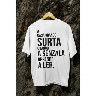 Camiseta de Algodão Personalizada - A Casa Grande Surta