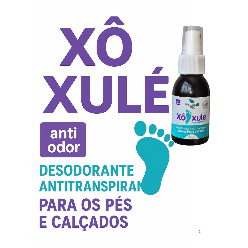 Xô Xulé – Pés Livres de Suor e Cheiro Desagradável o Dia Todo!