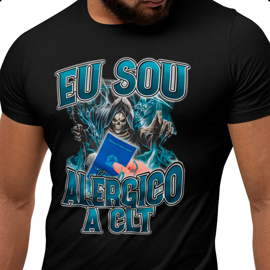 Camiseta Meme Eu Sou Alergico A Clt Engraçada 100% Algodão