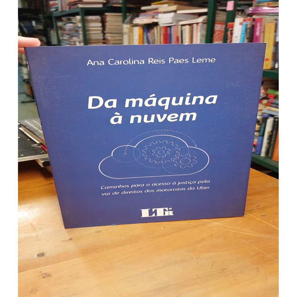 DA MÁQUINA À NUVEM autor Ana Carolina R. P. Leme