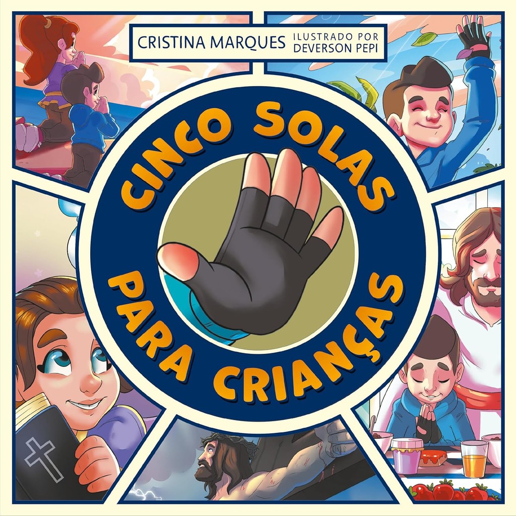 Cinco Solas para Crianças | Livro Infantil Ilustrado | Cristina Marques em Oferta na Shopee
