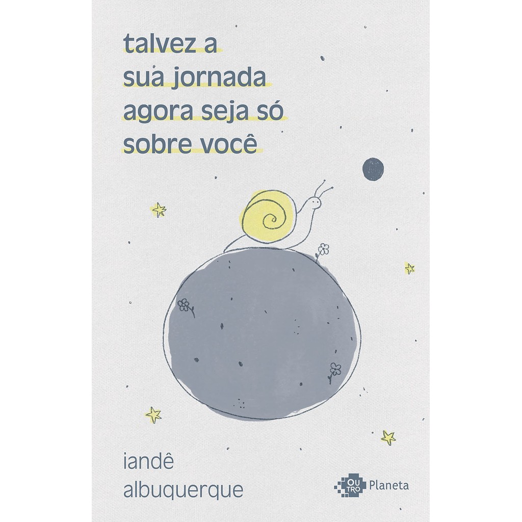 TALVEZ A SUA JORNADA AGORA SEJA SO SOBRE VOCE - OUTRO PLANETA em Oferta na Shopee
