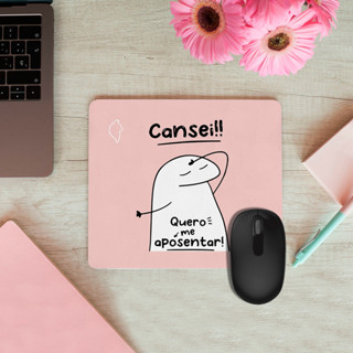 Mouse Pad Retangular 28x20 Flork Cansei Quero Aposentar em Oferta na Shopee