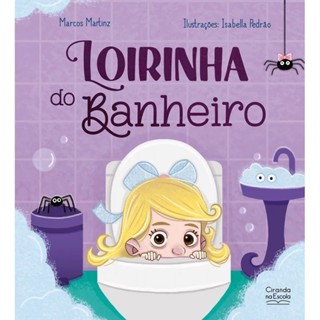 Literatura Infantil - Clube do Susto - Loirinha do Banheiro em Oferta na Shopee