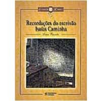 Recordações do Escrivão Isaías Caminha - Texto Condensado autor Lima Barreto