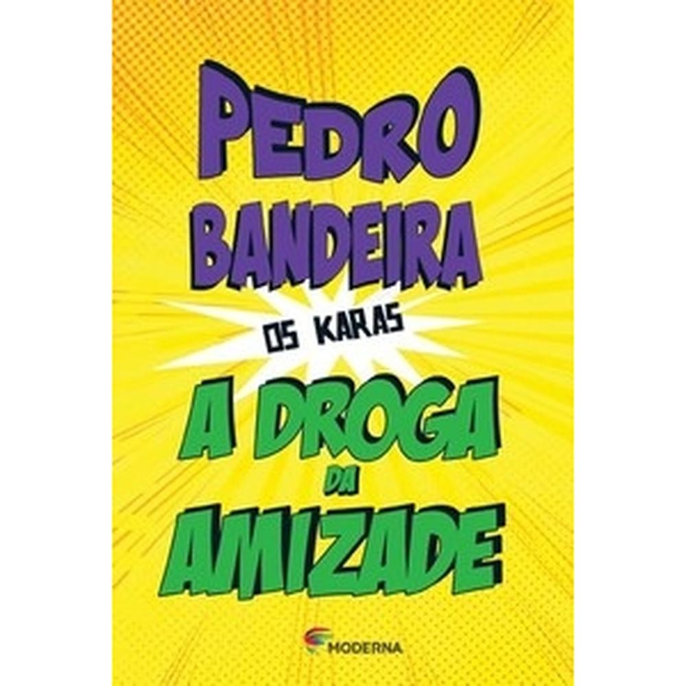 Capa do livro A droga da amizade