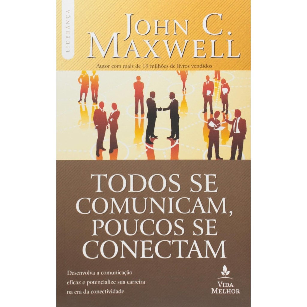 Todos se Comunicam, Poucos se Conectam | John C. Maxwell em Oferta na Shopee