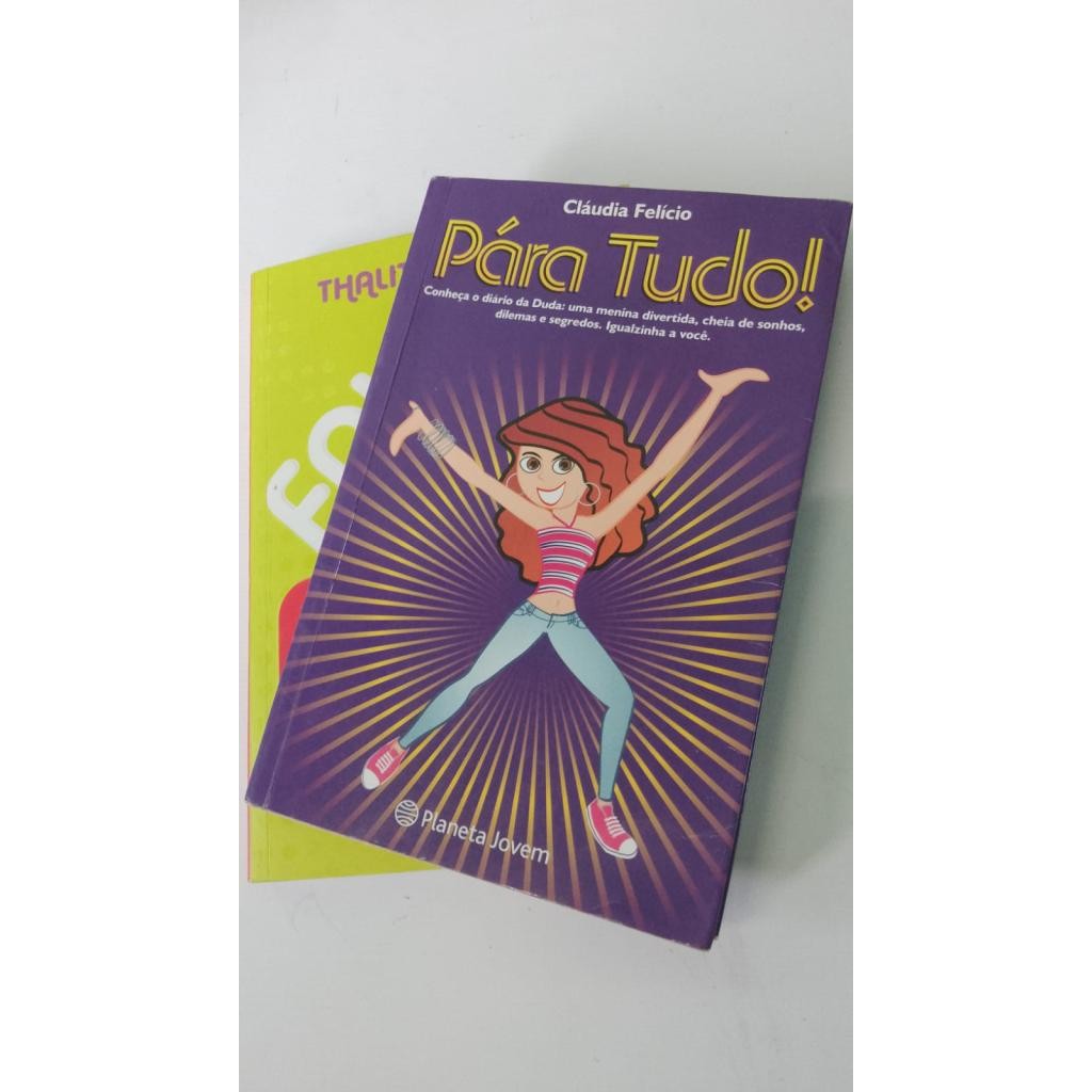 Kit 2 Livros Pára tudo ! Fala sério, filha ! a vingança dos pais