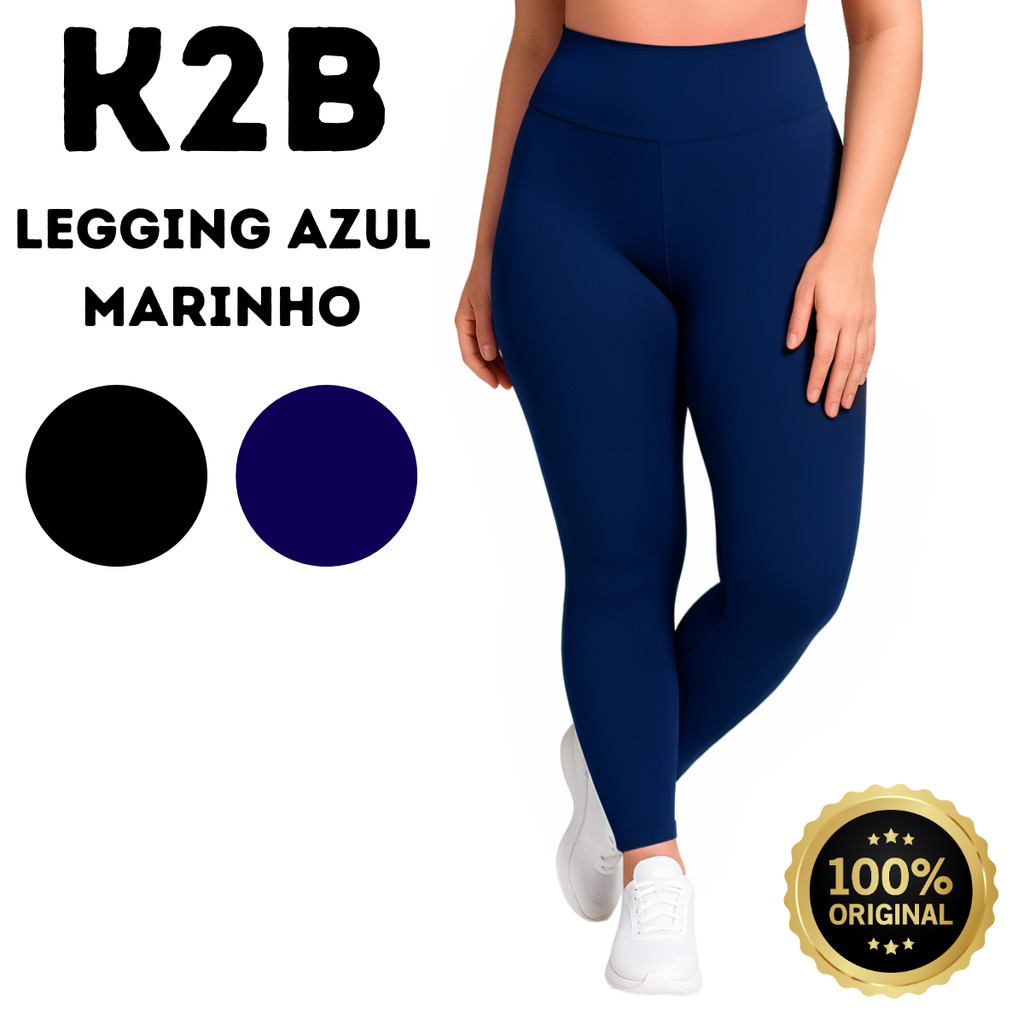 Legging K2B Original Cós Alto Grossa Calça Sem Transparencia Cintura Alta Academia Fitness Leg em Oferta na Shopee
