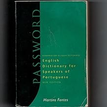 Password. English Dictionary For Speakers Of Portuguese [Paperback] John Parker / Monica Stahel (trad)