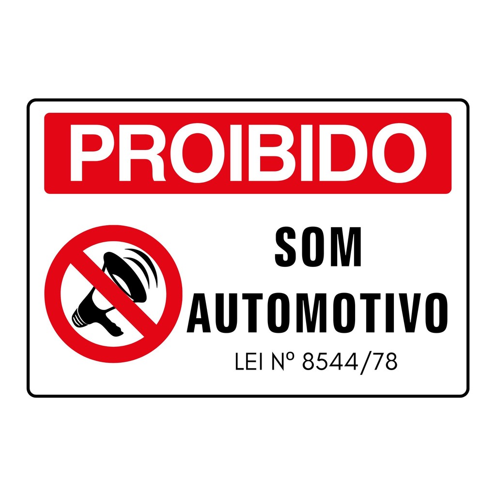 2 Placa PS Aviso Lei Proibido Som Automotivo 30x20cm