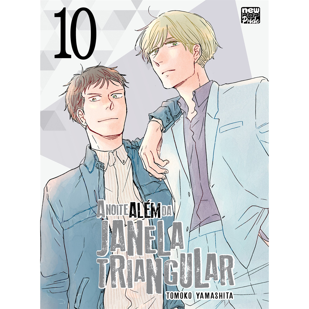 Capa do livro Mangá - A Noite Além da Janela Triangular: Volume 10 - Tomoko Yamashita - New Pop