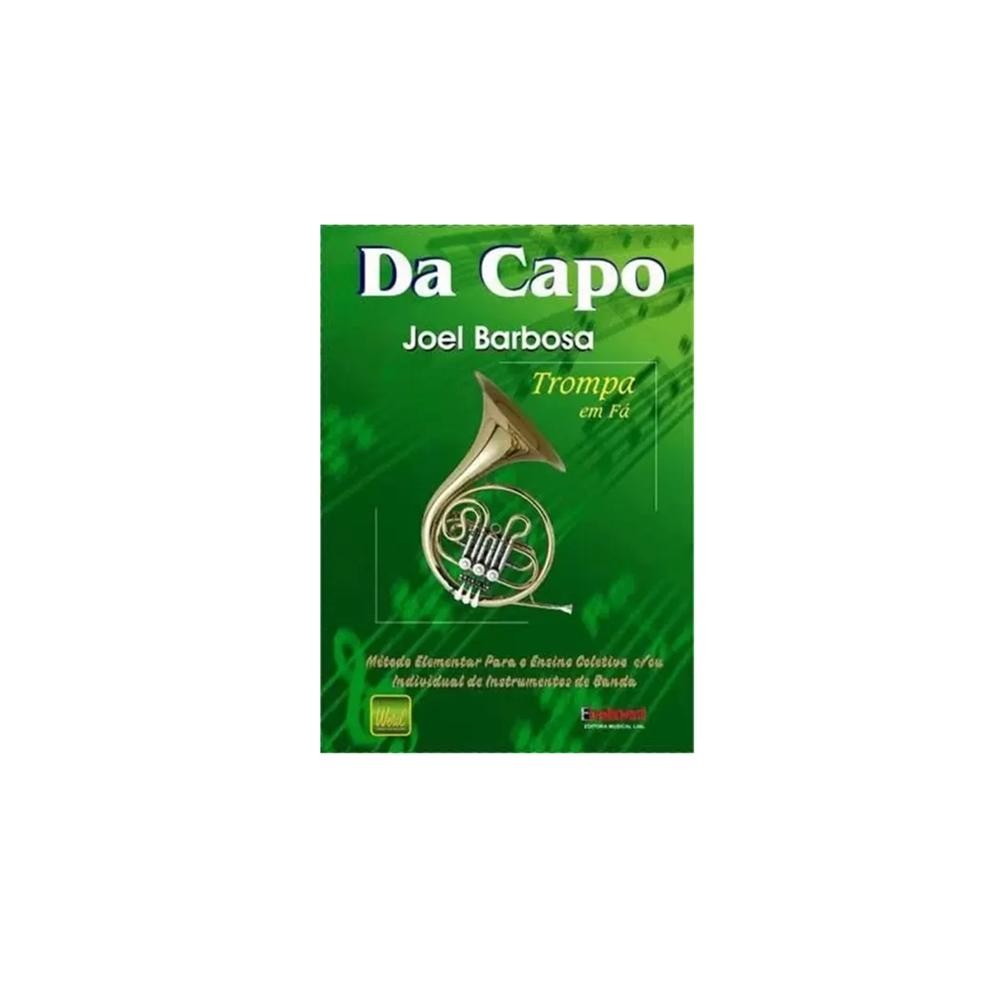 Da Capo Trompa em Fá - Joel Barbosa
