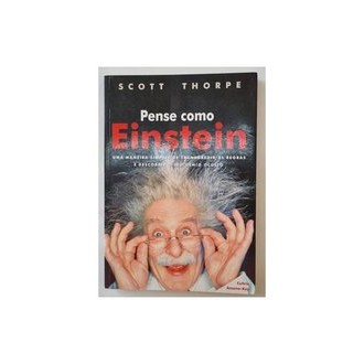 Pense Como Einstein: Uma Maneira Simples de Transgredir as Regras ... autor Scott Thorpe