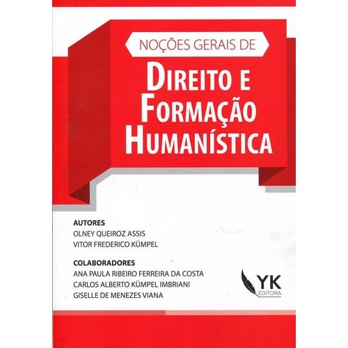 Livro Noções Gerais de Direito e Formação Humanística de Olney Queiroz Assis, Vitor Frederico Kümpel 7464507