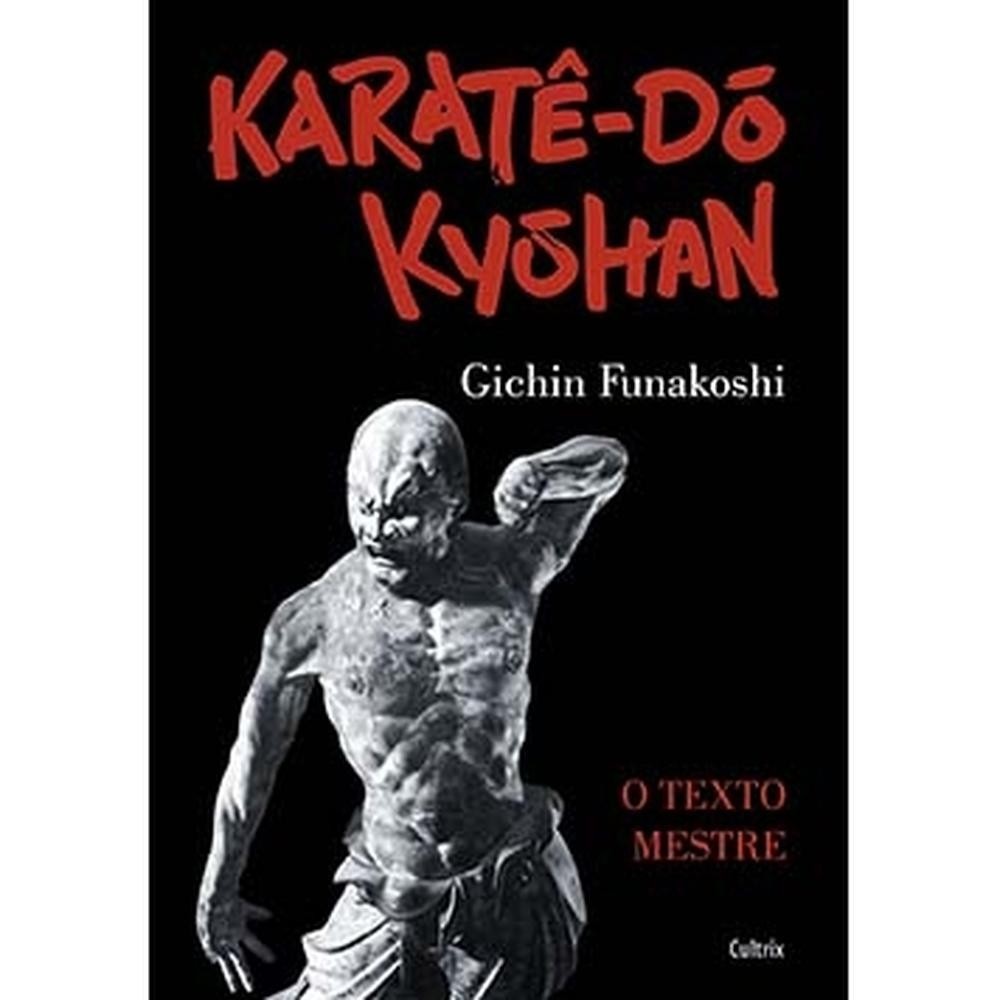 Karatê-dô Kyohan - Cultrix em Oferta na Shopee