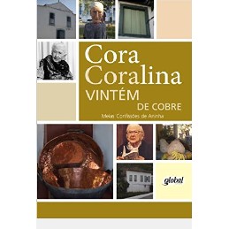 VINTÉM DE COBRE: MEIAS CONFISSÕES DE ANINHA autor CORA CORALINA