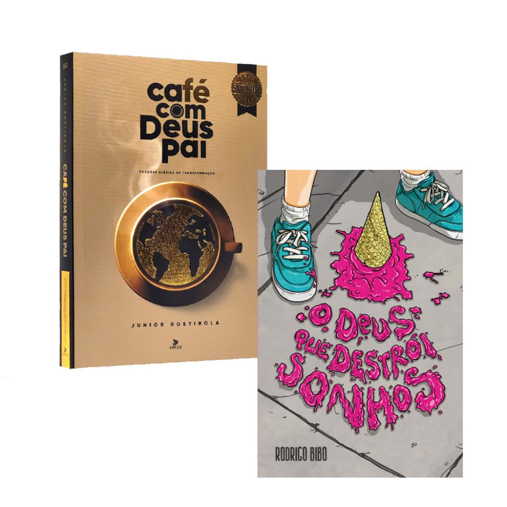 Kit Café Com Deus Pai 2025 Porções Diárias De Transformação + O Deus Que Destrói Sonhos