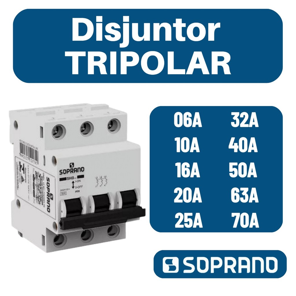 Disjuntor Tripolar 3 Polos 6A 10A 16A 20A 25A 32A 40A 50A 63A 70A 80A 90A 100A 125A Curva C SOPRANO