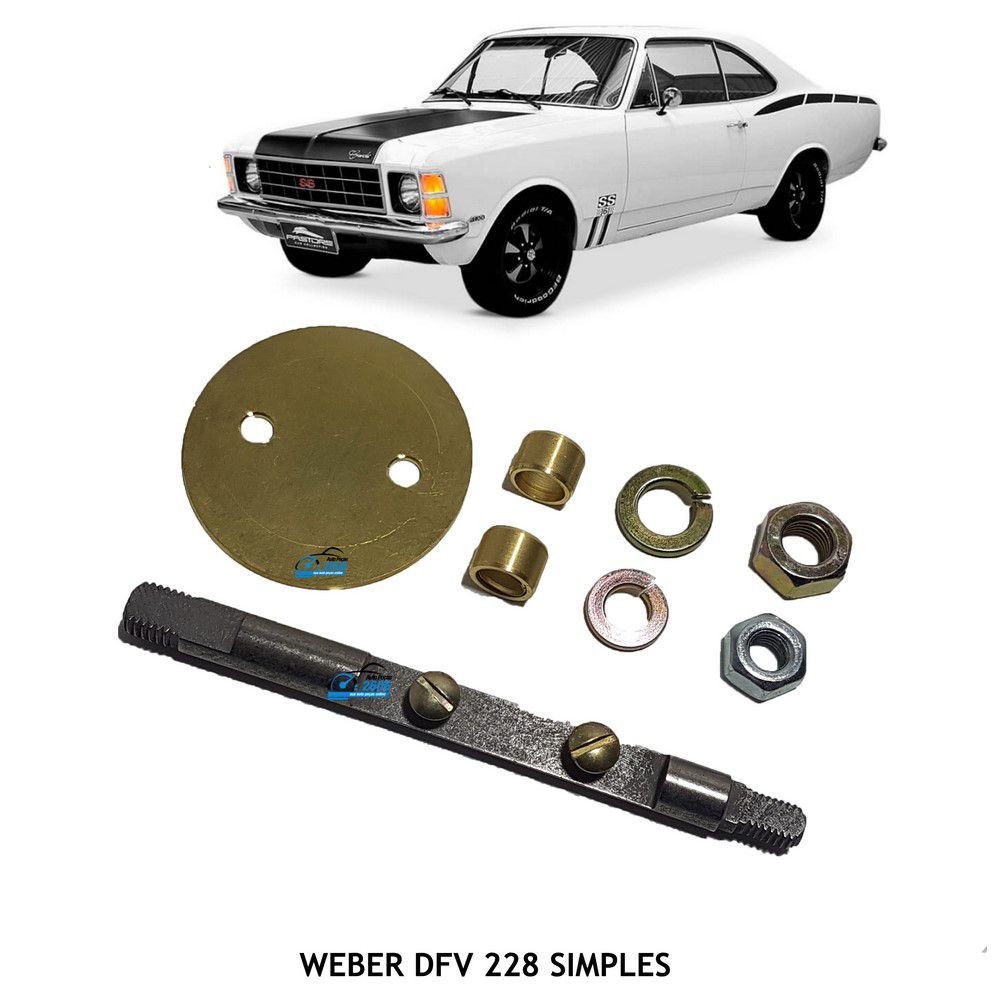 Kit Embuchamento e Eixo Carburador Weber DFV 228 Opala 4cc 6cc