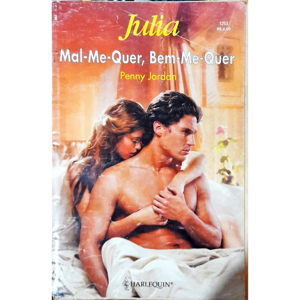 Mal Me Quer Bem Me Quer - Penny Jordan Julia 1253