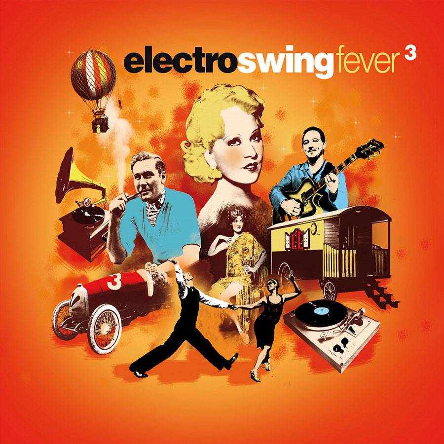 Electro Swing Fever 3 ---