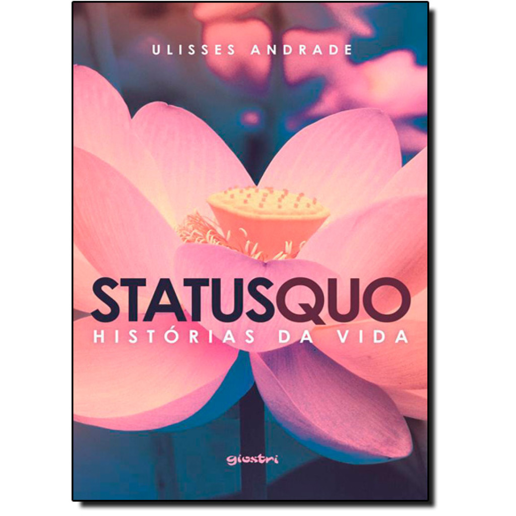 Status Quo: Histórias da Vida